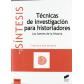 tecnicas-de-investigacion-para-historiadores-ed-sintesis-editorial