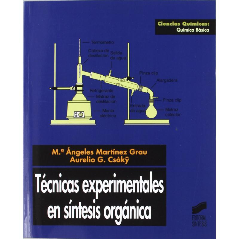 tecnicas-experimentales-en-sintesis-organica-ed-sintesis-editorial