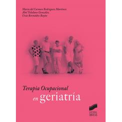 Terapia Ocupacional En Geriatría, Ed. SINTESIS EDITORIAL