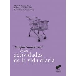 Terapia Ocupacional En Las Actividades De La Vida Diaria, Ed. SINTESIS EDITORIAL