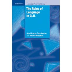 The Roles of Language in CLIL CAMBRIDGE