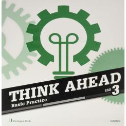 Think Ahead 3 ESO Basic Practice, Ed. BURLINGTON