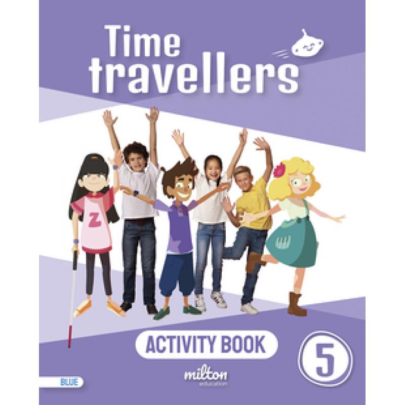 time-travellers-5-blue-activity-book-english-5-primaria-am-milton