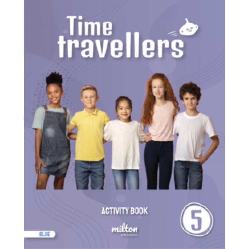 time-travellers-5-blue-activity-book-english-5-primaria-milton