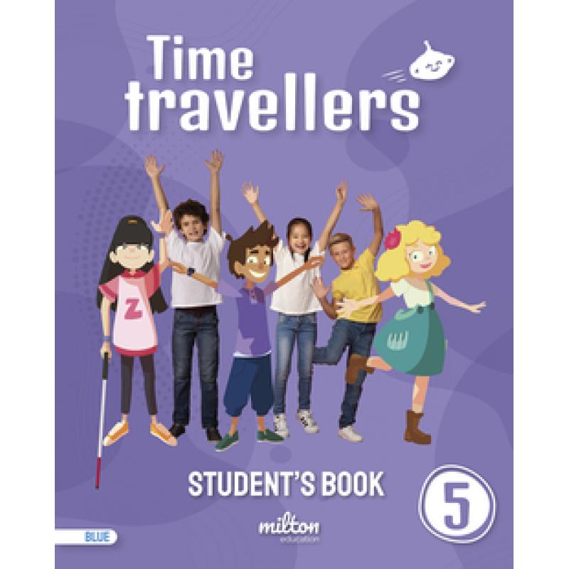 time-travellers-5-blue-students-book-english-5-primaria-mad-milton