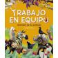Trabajo En Equipo (Ed.: Picarona)