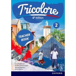TRICOLORE 6TH EDITION TEACHER BOOK 2 OXFORD UNIVERSITY PRESS