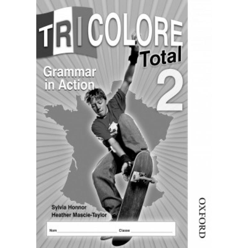 tricolore-total-2-grammar-action-wb-pk-oxford-university-press