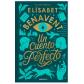 Un cuento perfecto (edición limitada), de Elisabet Benavent (Ed. Debolsillo)
