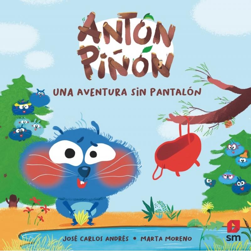 Una aventura sin pantalón, de José Carlos Andrés (Ed. SM)