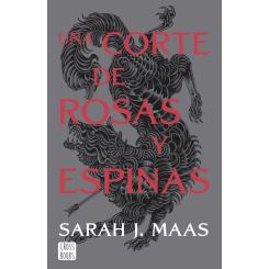 Una corte de rosas y espinas (Ed.: CrossBooks)