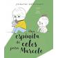 Una espinita de celos para Marcelo de Sophie Bouxon, Ed. Picarona