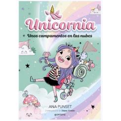 Unicornia 5, Unos campamentos en las nubes, de Ana Punset (Ed. Montena)
