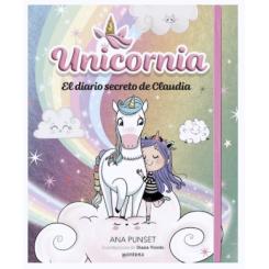 Unicornia. El diario secreto de Claudia, de Ana Punset (Ed. Montena)