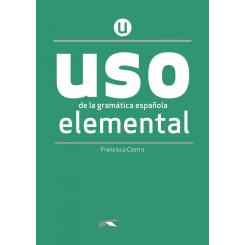 Uso De La Gramática Española Elemental. Nueva Edición, Ed. EDELSA EDISEIS