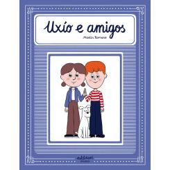 Uxío e amigos, de Martín Romero (Ed. Astiberri)
