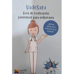 Vadesatu Guia De Medicacion Parenteral Para Enfermeria, Ed. CTO EDITORIAL