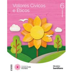 VALORES CIVICOS E ETICOS 6 PRIMARIA CONSTRUINDO MUNDOS OBRADOIRO
