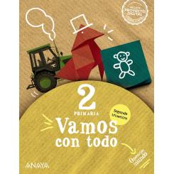Vamos Con Todo 2. Segundo Trimestre., Ed. ANAYA