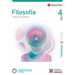 VICENS VIVES, Filosofía 4 (Comunidad En Red), 4º ESO