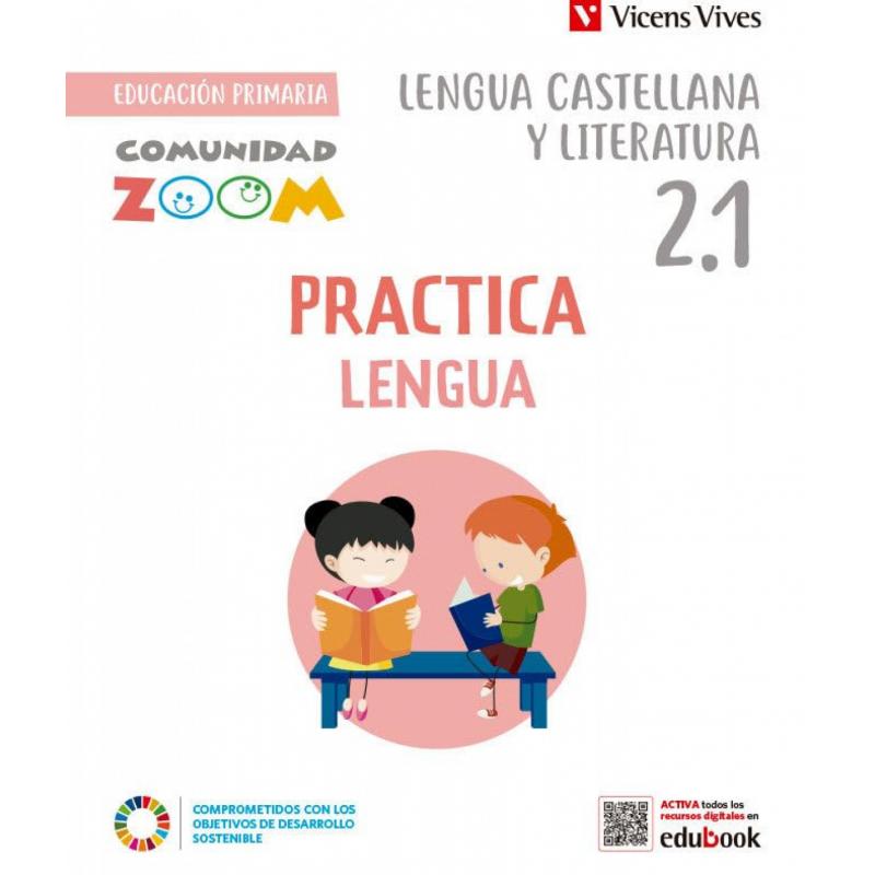 VICENS VIVES, Practicalengua 2 Trim (Comunidad Zoom), 2º primaria