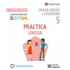 Practicalingua 5 (Comunidade Zoom) 5º primaria (Ed. Vicens Vives)