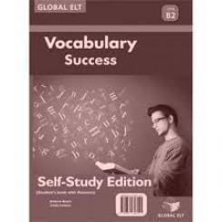 VOCABULARY SUCCESS B2 FCE SELF STUDY GLOBAL ELT.(ANDREW BETSIS ELT)