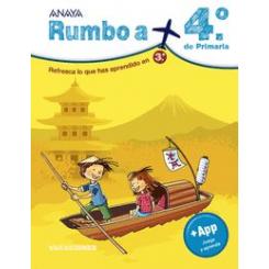 Rumbo a… 4º de primaria, de Diego Montero Domínguez (Ed. Anaya)