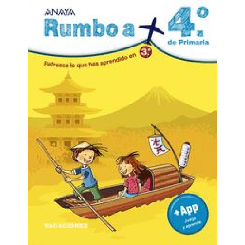 VV.AA. VACACIONES.RUMBO A...4º PRIMARIA