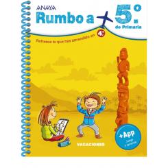 Rumbo a… 5º de primaria, de Diego Montero Domínguez (Ed. Anaya)