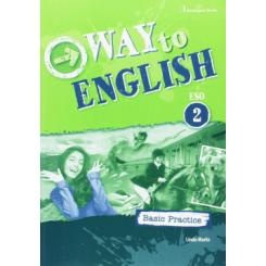 WAY TO ENGLISH 2 ESO C BASIC PRACTICE BURLINGTON