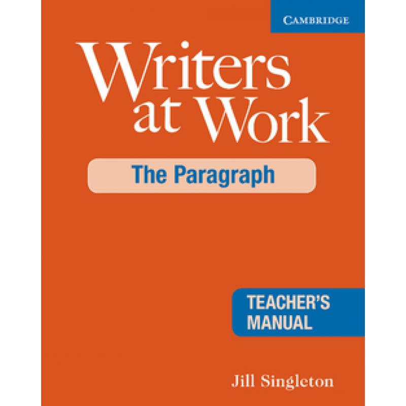 writers-at-work-the-paragraph-teachers-manual-cambridge