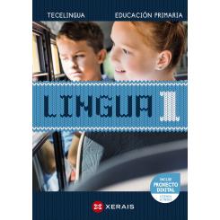 XERAIS, Lingua 1 Educación Primaria. Proxecto Tecelingua., 1º primaria