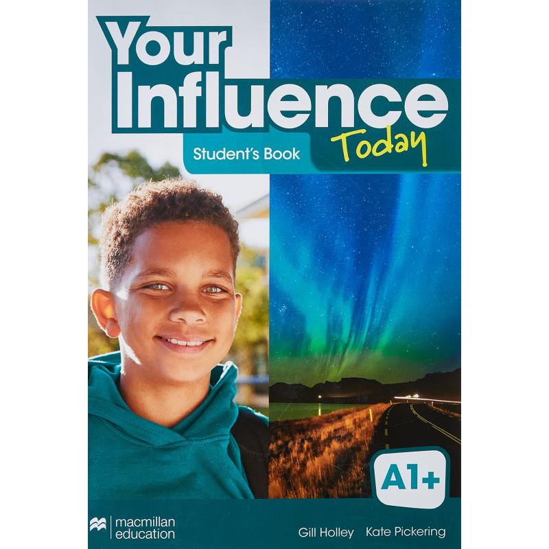 your-influence-today-a1-students-book-libro-de-texto-y-version-digital-licencia-15-meses-ed-macmillan