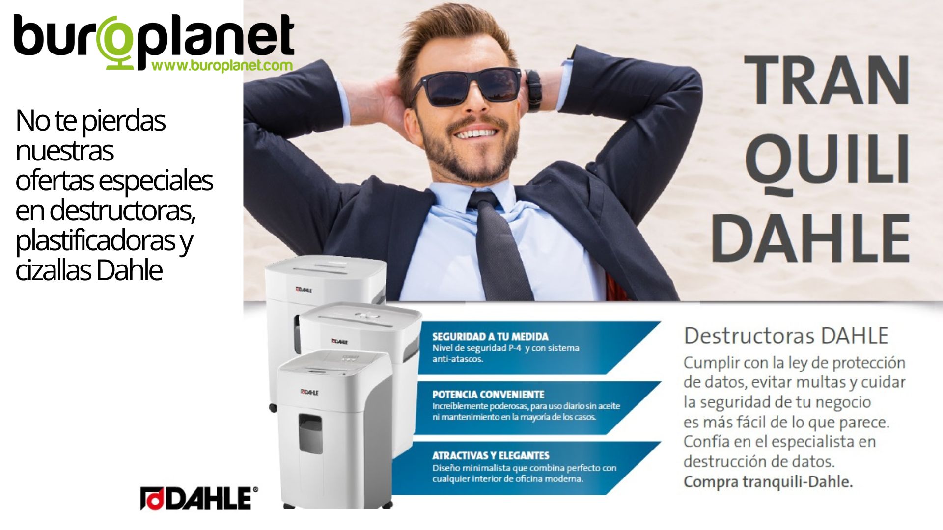 Especial DAHLE en Buroplanet